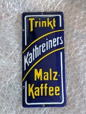 ☛ ❗ RARITÄT ❗ ☚ Orig. Emaileschild Trink Kathreiners Kaffee Türschild ca. 1910
