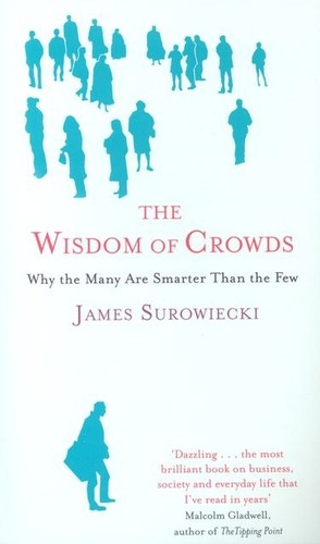 The wisdom crowds james - the, ~