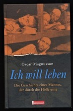 Ich will leben : Die