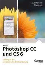 Adobe Photoshop CC und CS 6