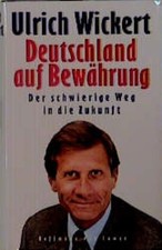 Deutschland auf Bewährung Der