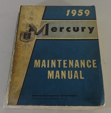 Workshop Manual Ford Mercury Monterey / Montclair / Park Lane / Country Cruiser 