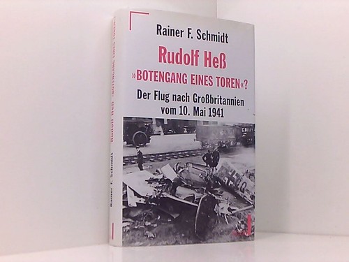 Rudolf heß botengang eines - heß,, 'botengang