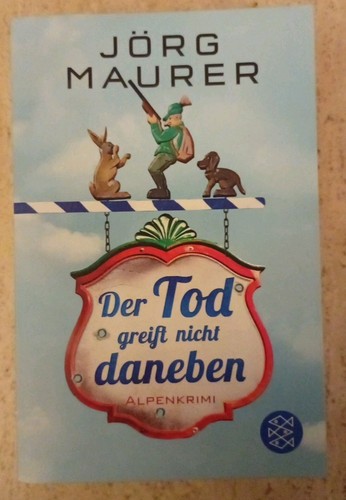 Der tod greift - tod, daneben