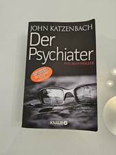John Katzenbach - Der Psychiater (Psychothriller/Spiegel Bestseller) 