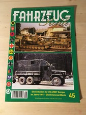 FAHRZEUG Profile Nr. 45 Die Einheiten der US Army 1981 - Die Divisonsartillerie