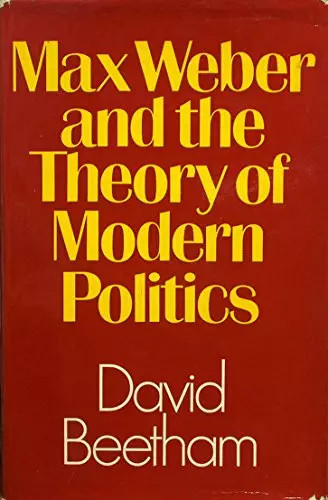 Max weber and - max, theory