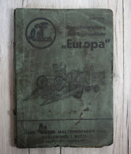 Original Claas Betriebsanleitung und Ersatzteilliste Mähdrescher Europa