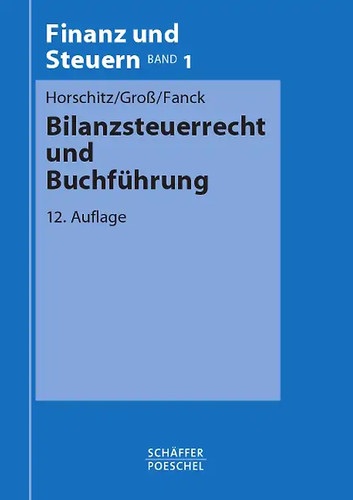 Bilanzsteuerrecht und