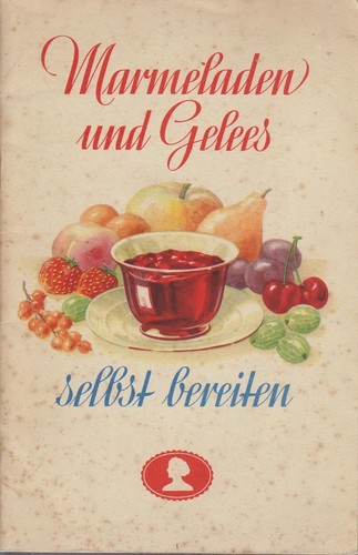 Marmeladen und gelees selbst - gelees,