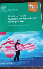 Mündliche Prüfung Psychiatrie und Psychotherapie für Heilpraktiker 9783437585616