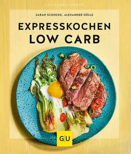 Expresskochen low carb - expresskochen,
