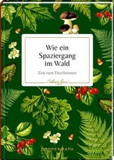 Wie ein Spaziergang im Wald. Zeit zum Durchatmen.