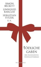 Tödliche Gaben: Die