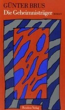 Die Geheimnisträger von Brus, Günter | Buch | Zustand gut