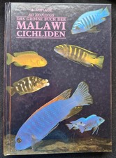 Ad Konings - Das große Buch der Malawi Cichliden 