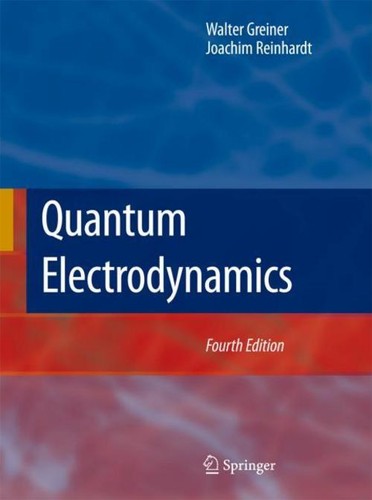 Quantum electrodynamics walter - electrodynamics,