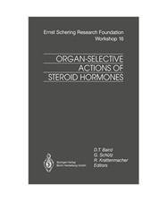 Organ-Selective Actions of Steroid Hormones