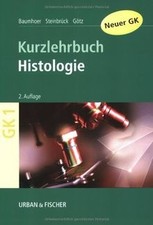 Histologie: Kurzlehrbuch zum