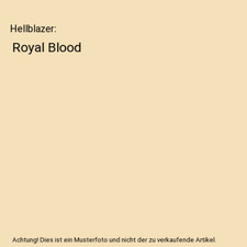 Hellblazer: Royal Blood