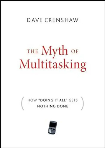 The myth multitasking how - the,