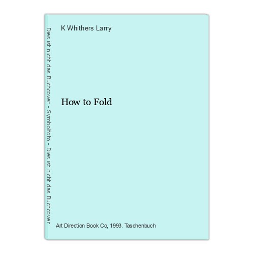 How fold whithers - whithers, larry
