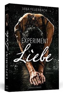 Experiment liebe roman von - sm-roman,