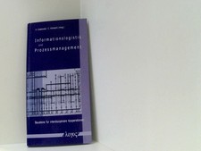 Informationslogistik und Prozessmanagement Bausteine für interdisziplinäre Koope