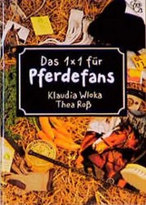 Das 1 x 1 für Pferdefans