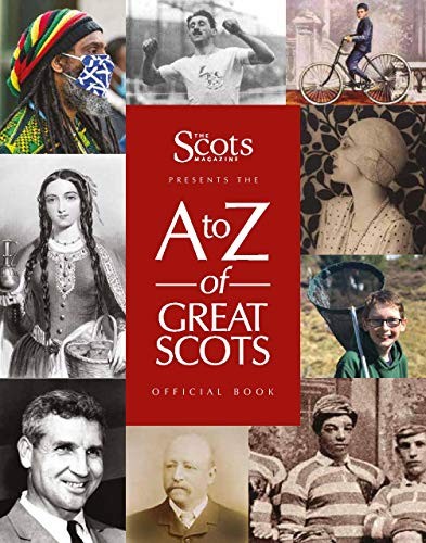 Great scots the - a-z,