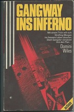 Scherz Krimi 737: Domini Wiles - Gangway ins Inferno