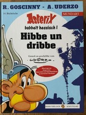 Asterix Mundart Band 14 - Asterix babbelt hessisch 1 Hibbe un dribbe 