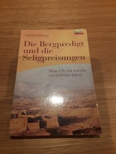 Die Bergpredigt und die Seligpreisung von Sabine Meister (2003, Taschenbuch)