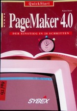 QuickStart PageMaker 4.0. QuickStart Bartel, Rainer: