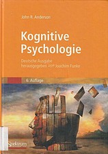 Kognitive Psychologie Anderson, John R. Spektrum Akademischer Ver