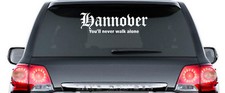 HANNOVER You'll never walk alone - Aufkleber - ca. 60 cm lang - TOP
