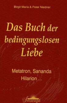 Das buch der bedingungslosen - buch,