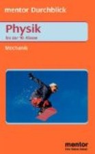 Physik. Mechanik. 5.-10
