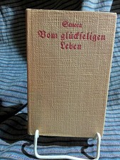 Vom glückseligen Leben von Seneca · Gebunden mit Schutzumschlag