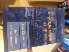 Jean-Claude Izzo Die Sonne der