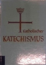 Katholischer Katechismus der