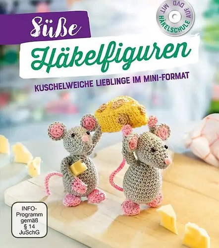 Süße häkelfiguren buch - hÄkelfiguren, buch+dvd