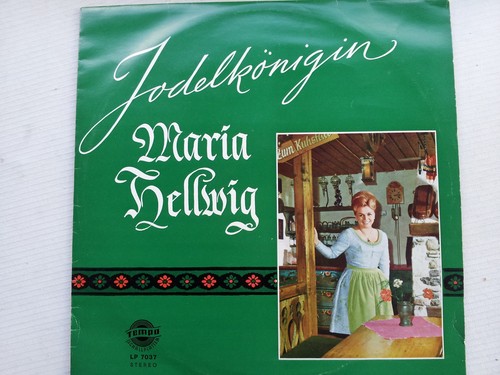 Maria hellwig jodlerkönigin - hellwig,