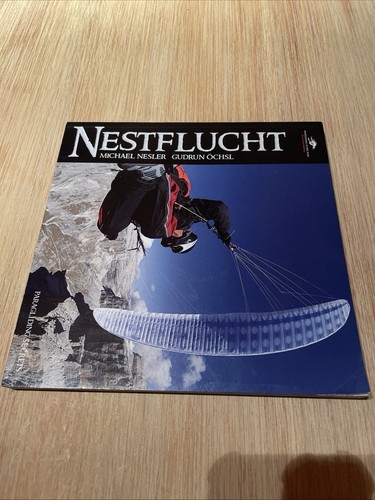 Nestflucht buch paragliding - nestflucht,