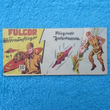FULGOR Nr 1 "FLIEGENDE UNTERTASSEN" Piccolo Lehning Der Weltraumflieger Z2