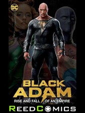 BLACK ADAM RISE AND FALL OF AN