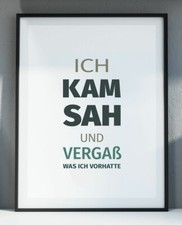 Ich kam sah und vergaß