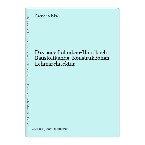 Das neue lehmbau handbuch - das,