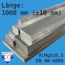 Alu Aluminium Flachstange Flachprofil → AlMgSi0,5 → EN AW-6060 → 1000 mm lang