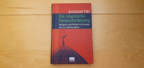 Bassam tibi die islamische - tibi,